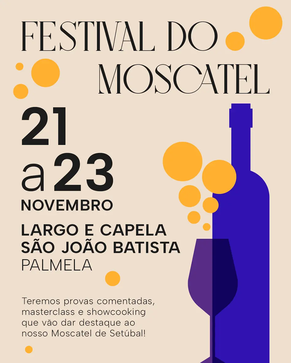 Festival do Moscatel de Setúbal 2025 – Palmela
