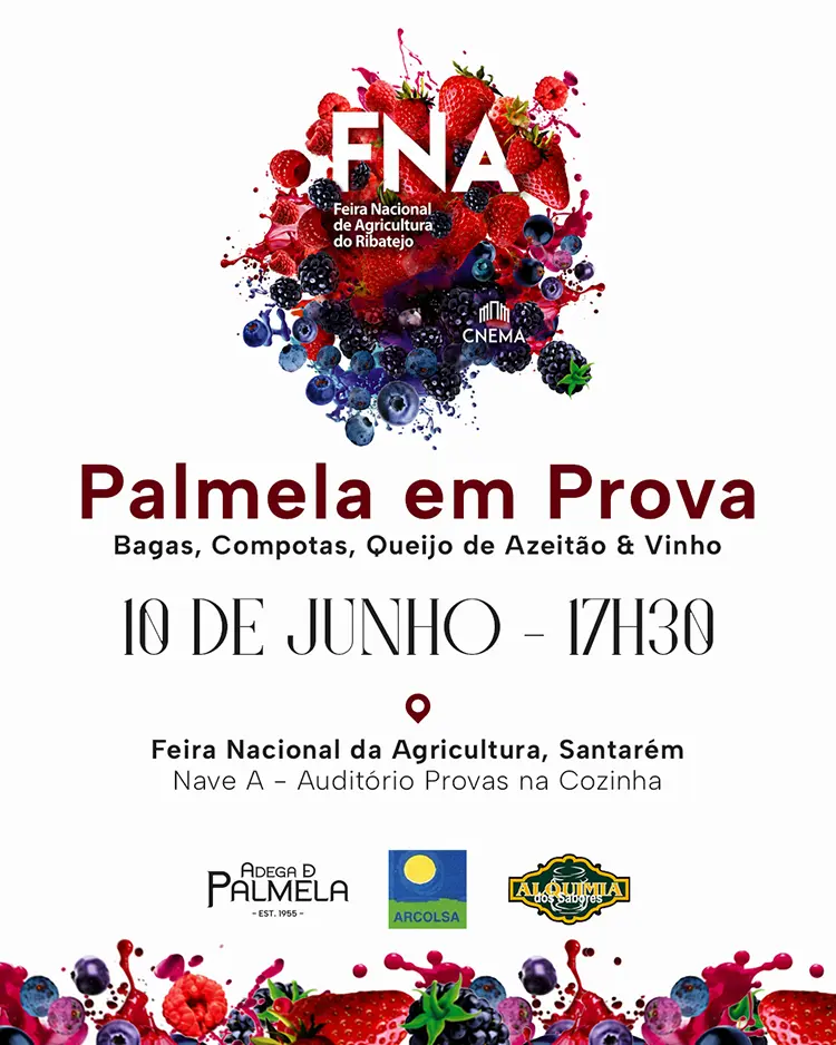 Palmela em Prova: Bagas, Compotas, Queijo de Azeitão & Vinho